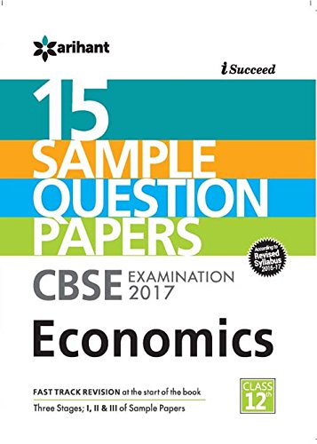 Arihant CBSE 15 Sample Papers ECONOMICS Class XII